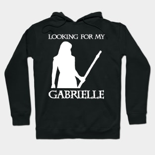 Looking For My Gabrielle Hoodie